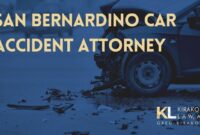 Car accident lawyer san bernardino